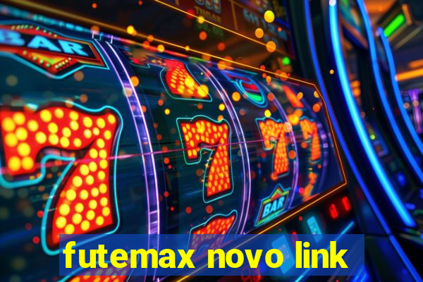 futemax novo link